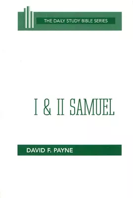 1 & 2 Samuel (Daily Study Bible Old Testament Series)