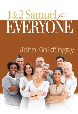 1 and 2 Samuel For Everyone (Old Testament Guide For Everyone Series)