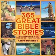 365 Great Bible Stories (Carine Mackenzie)