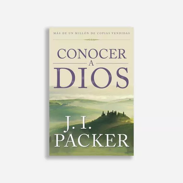 Conocer a Dios (J. I. Packer)