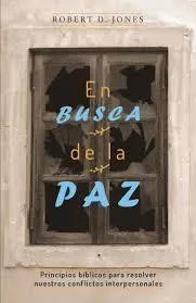 En Busca de la Paz (Robert D. Jones)