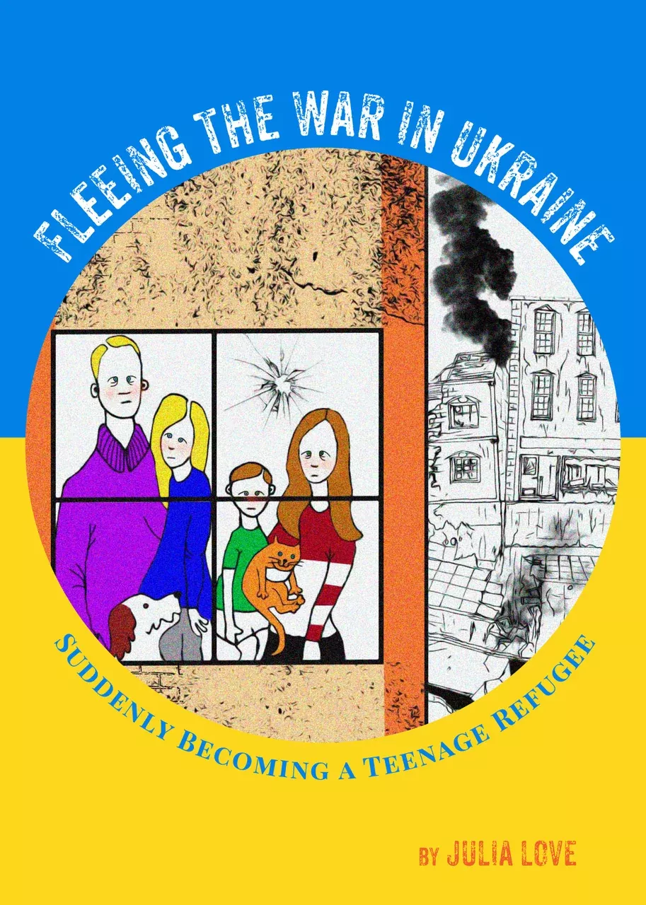 Fleeing The War In Ukraine: Suddenly Becoming A Teenage Refugee