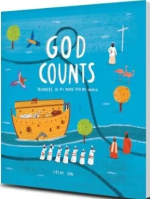 God Counts: Numbers in His Word and His World (Irene Sun)