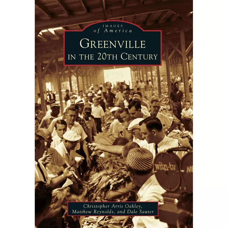 Greenville in the 20th Century