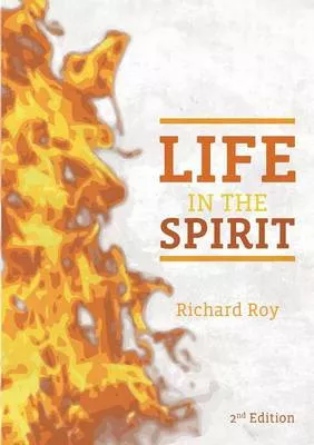 Life in the Spirit (2nd Edition)