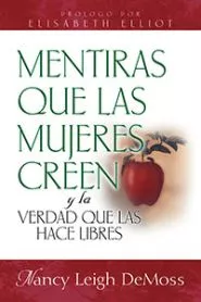Mentiras Que las Mujeres Creen (Nancy Leigh DeMoss)