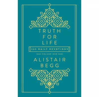 Truth For Life – Volume 1, 365 Daily Devotions (Alistair Begg)