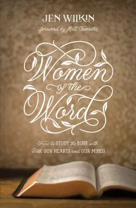 Women of the Word (Jen Wilkin)
