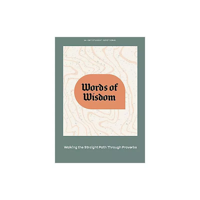Words Of Wisdom: Teen Devotional